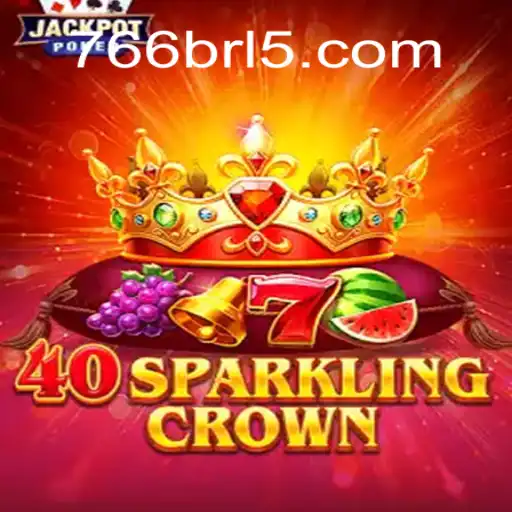 Explorando o Universos de 40SparklingCrown: Um Guia Completo